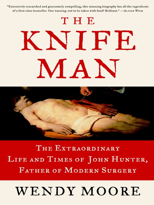 Title details for The Knife Man by Wendy Moore - Wait list